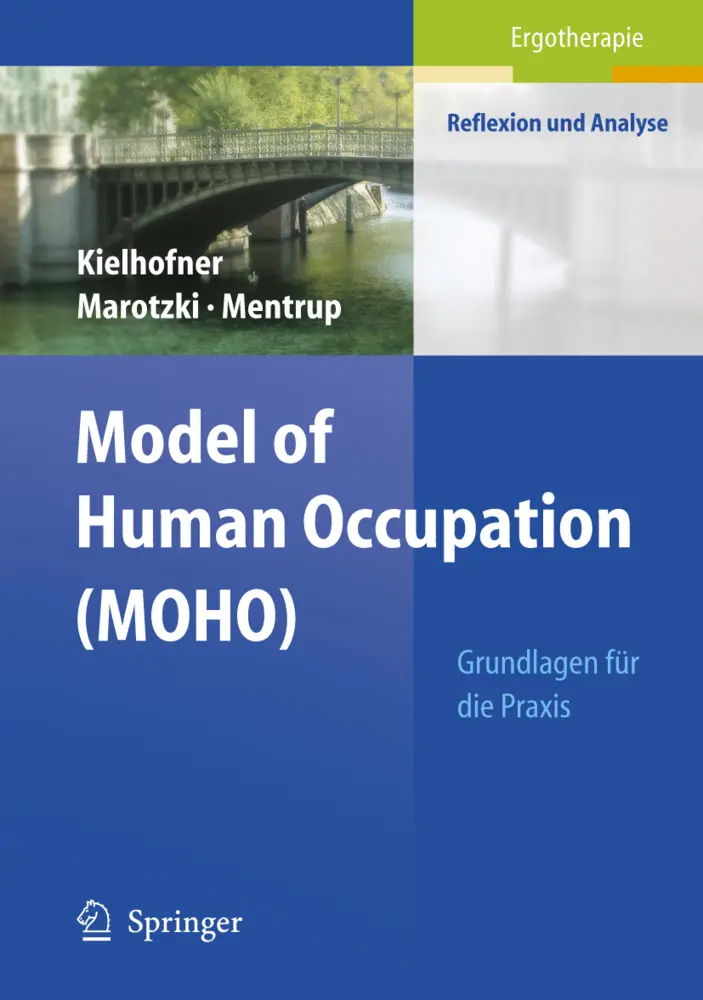 Cover: 9783540659426 | Model of Human Occupation (MOHO) | Grundlagen für die Praxis | Buch