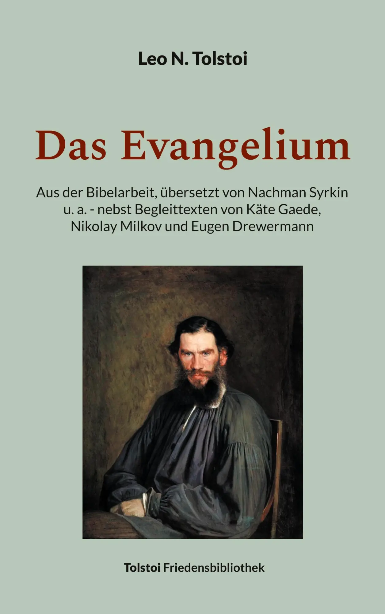 Cover: 9783757879426 | Das Evangelium | Leo N. Tolstoi | Taschenbuch | 412 S. | Deutsch