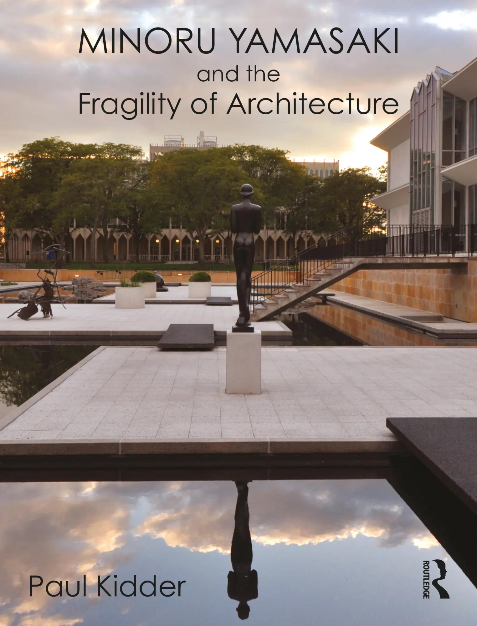 Cover: 9780367629526 | Minoru Yamasaki and the Fragility of Architecture | Paul Kidder | Buch
