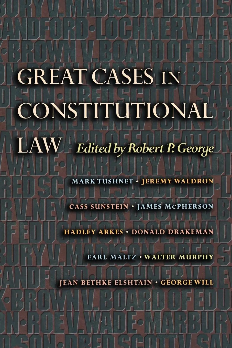 Cover: 9780691049526 | Great Cases in Constitutional Law | Robert P. George | Taschenbuch