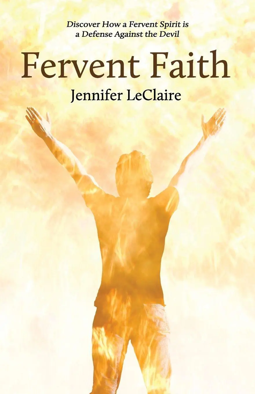 Cover: 9780981979526 | Fervent Faith | Jennifer Leclaire | Taschenbuch | Englisch | 2010