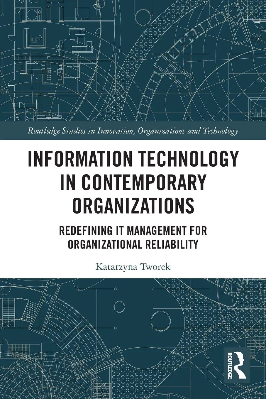Cover: 9781032429526 | Information Technology in Contemporary Organizations | Tworek | Buch