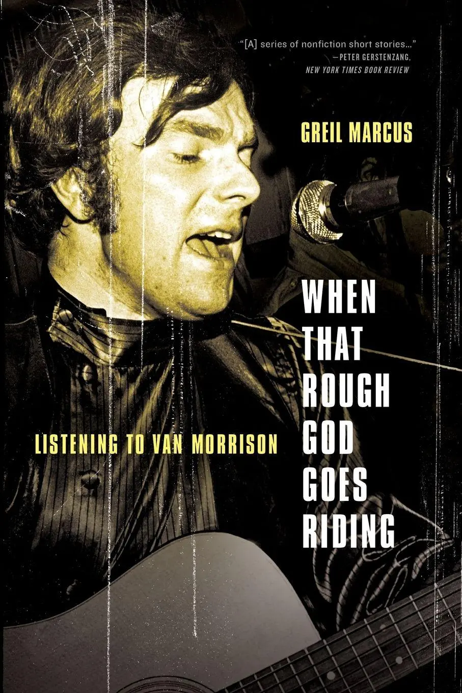 Cover: 9781586489526 | When That Rough God Goes Riding | Listening to Van Morrison | Marcus