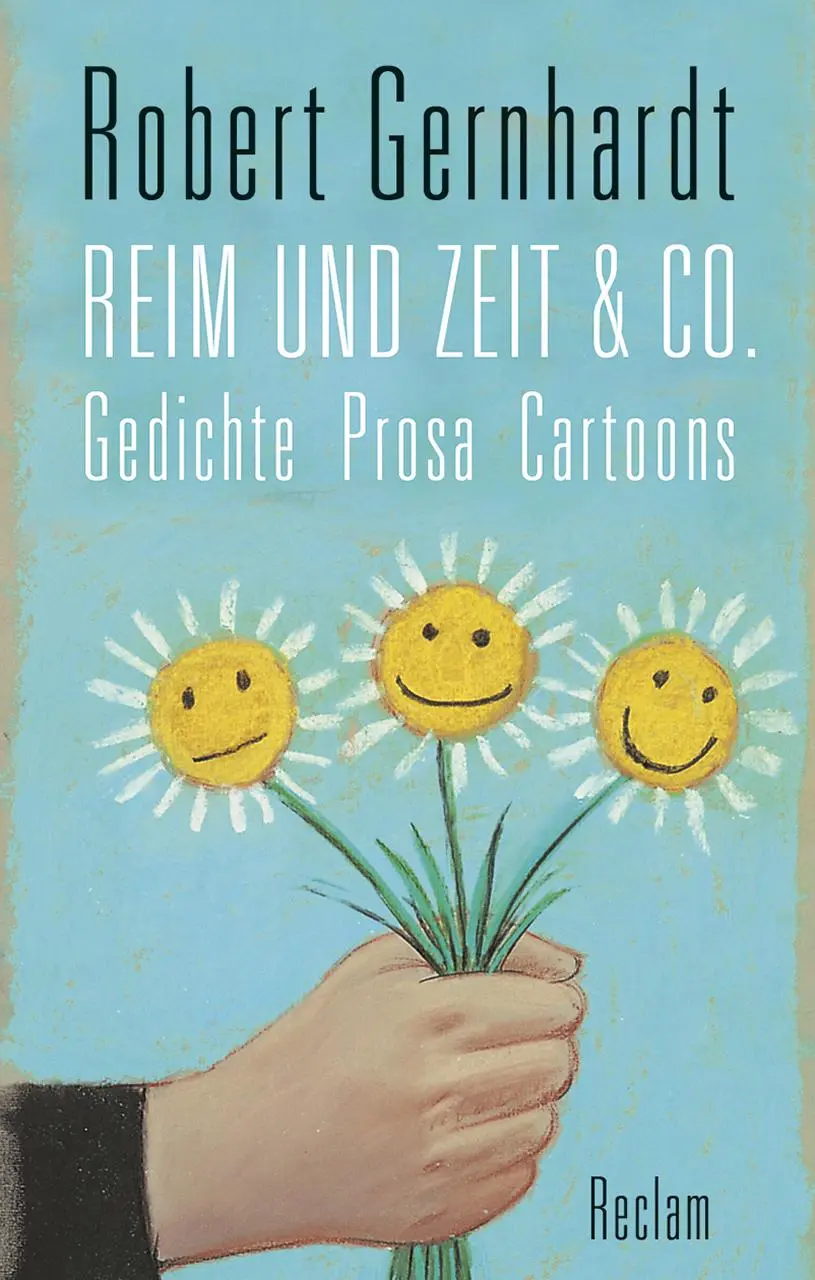 Cover: 9783150109526 | Reim und Zeit &amp; Co. | Gedichte, Prosa, Cartoons | Robert Gernhardt