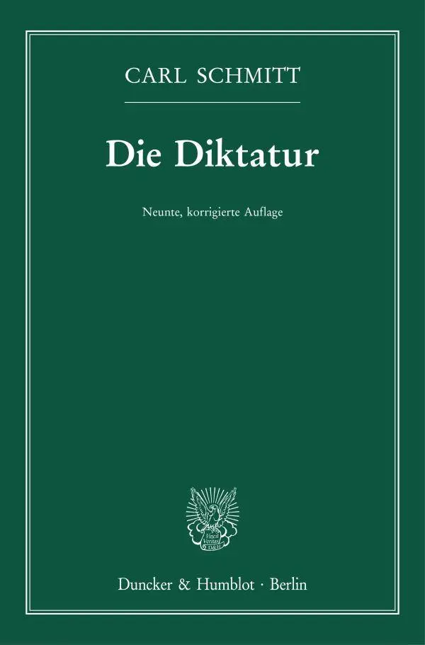 Cover: 9783428189526 | Die Diktatur. | Carl Schmitt | Taschenbuch | XXIII | Deutsch | 2023
