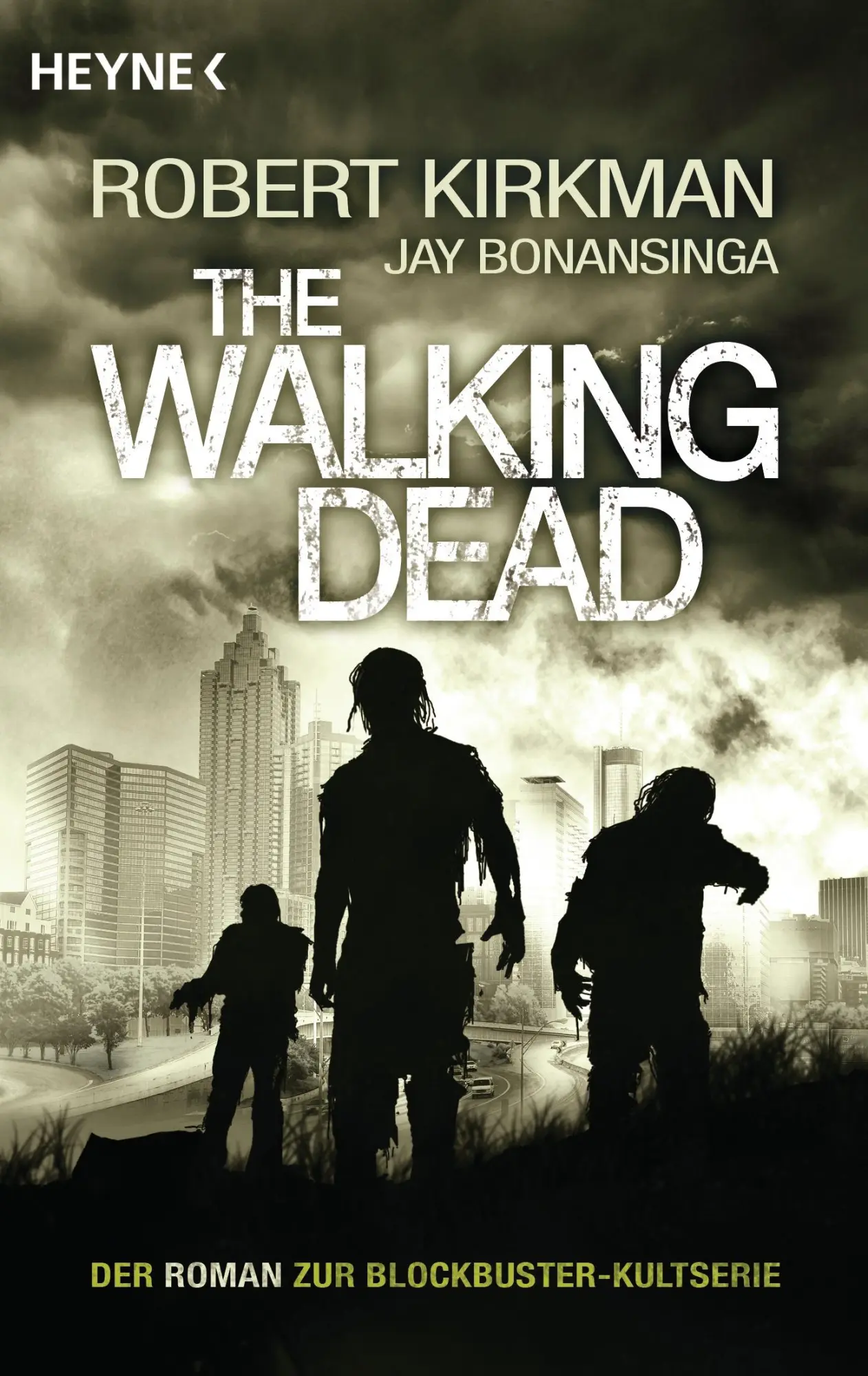 Cover: 9783453529526 | The Walking Dead 01 | Robert Kirkman (u. a.) | Taschenbuch | 441 S.