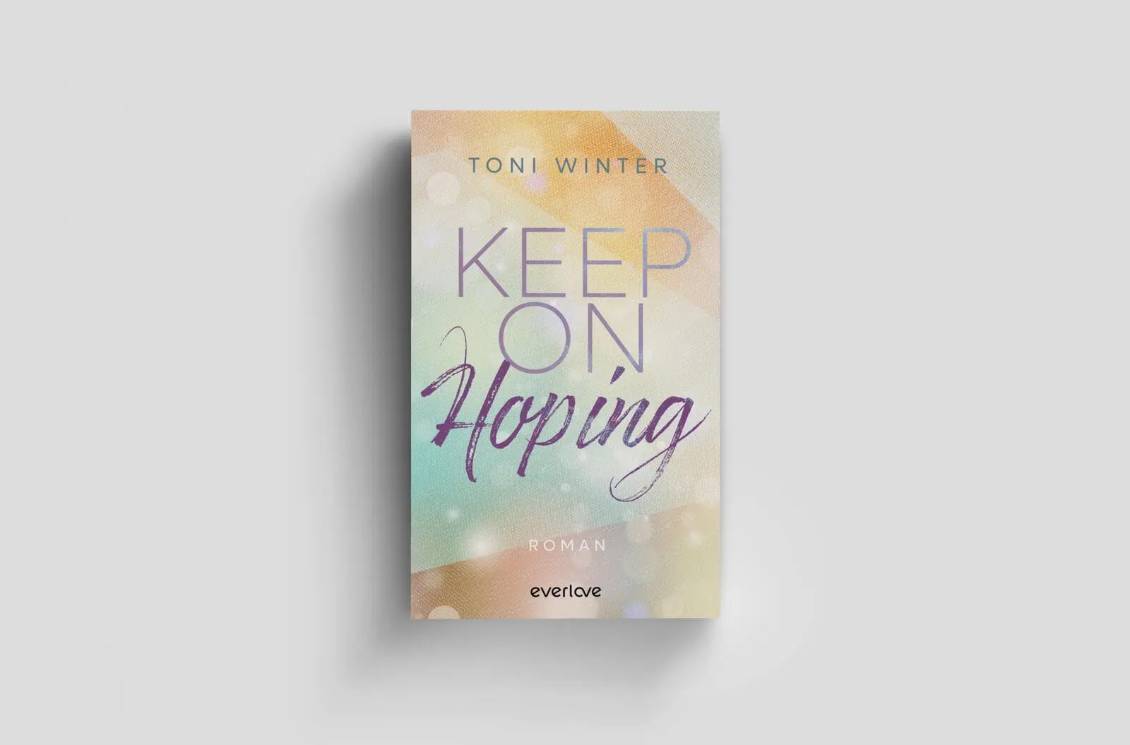 Bild: 9783492069526 | Keep on Hoping | Toni Winter | Taschenbuch | 448 S. | Deutsch | 2026