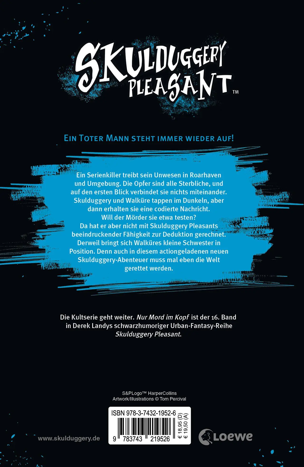 Rückseite: 9783743219526 | Skulduggery Pleasant (Band 16) - Nur Mord im Kopf | Derek Landy | Buch