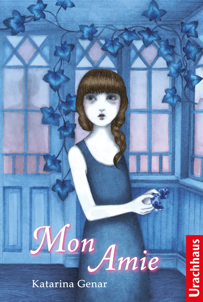 Cover: 9783825179526 | Mon Amie | Katarina Genar | Buch | 108 S. | Deutsch | 2016 | Urachhaus