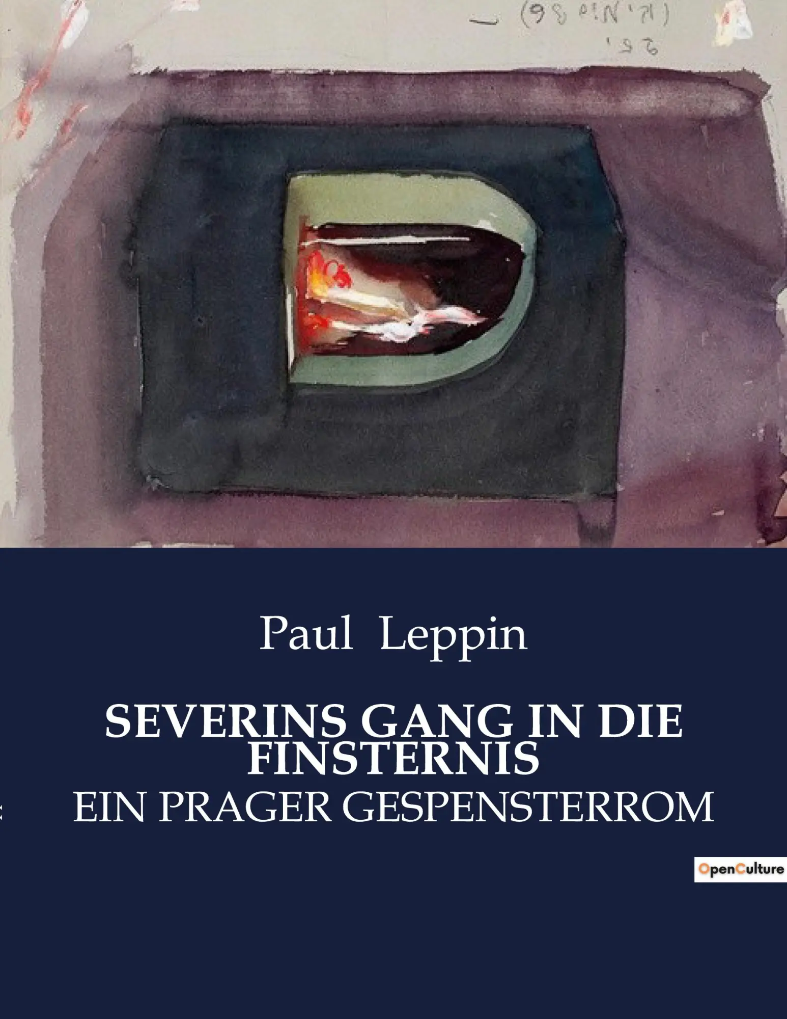 Cover: 9791041949526 | SEVERINS GANG IN DIE FINSTERNIS | EIN PRAGER GESPENSTERROM | Leppin