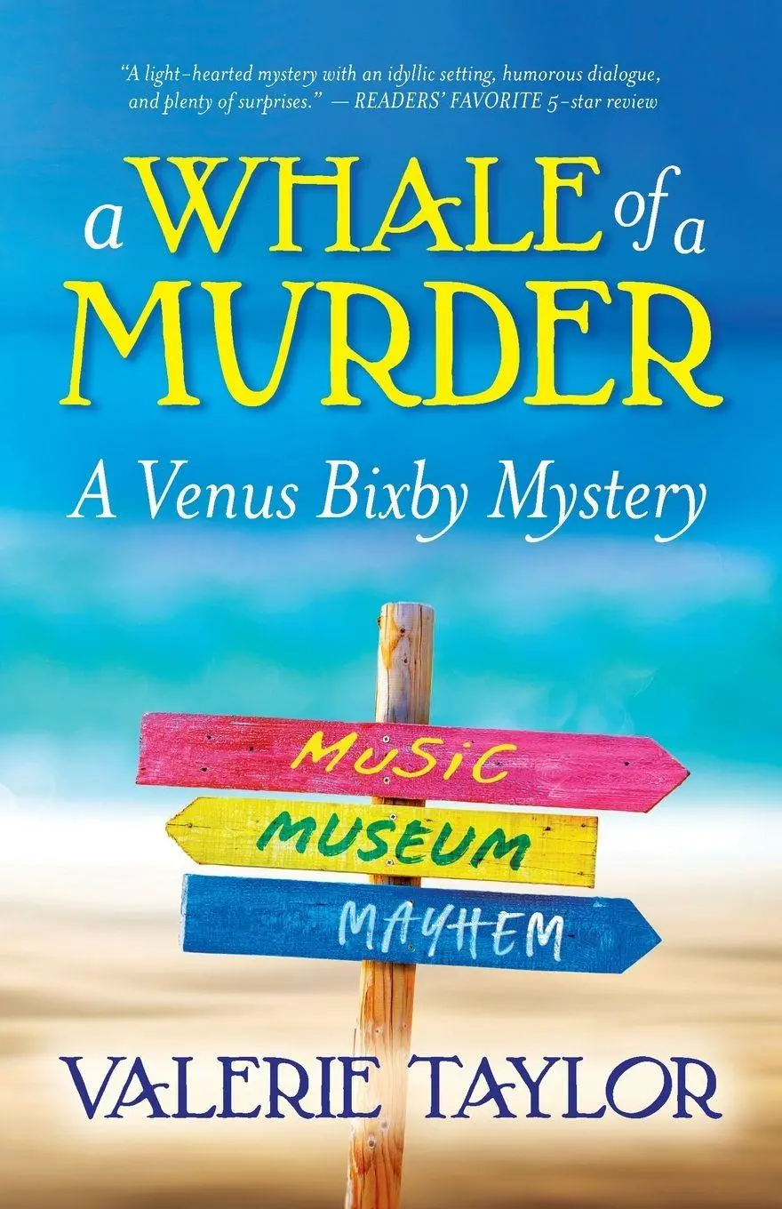 Cover: 9798986599526 | A Whale of a Murder | A Venus Bixby Mystery | Valerie Taylor | Buch