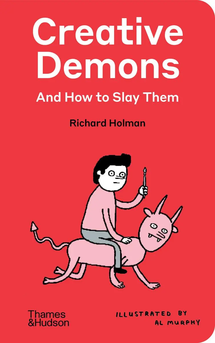 Cover: 9780500029626 | Creative Demons and How to Slay Them | Richard Holman | Buch | 2025