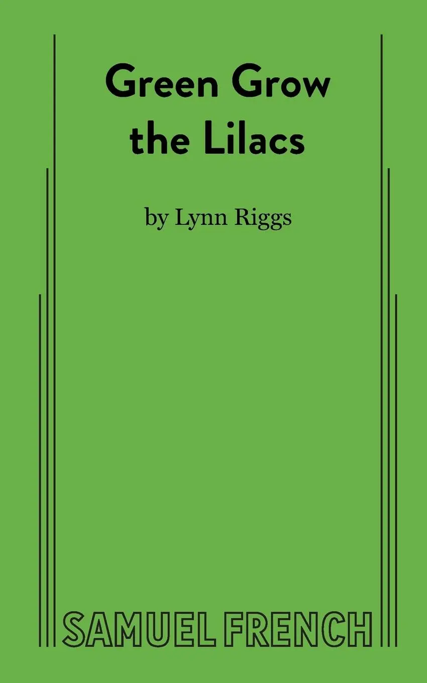 Cover: 9780573609626 | Green Grow the Lilacs | Lynn Riggs | Taschenbuch | Englisch | 2010