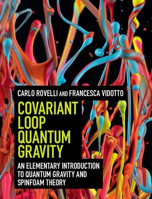 Cover: 9781107069626 | Covariant Loop Quantum Gravity | Carlo Rovelli (u. a.) | Buch | 2014