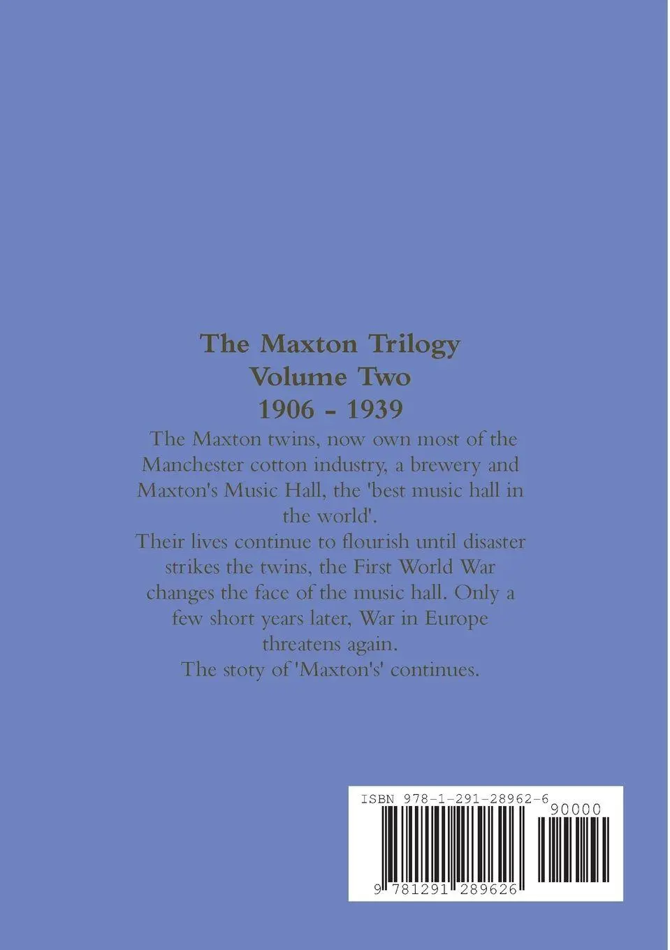 Rückseite: 9781291289626 | The Maxton Trilogy. Volume Two | Peter Lenihan | Taschenbuch | 2013