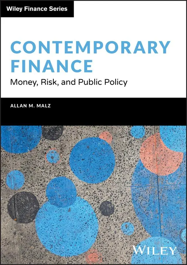 Cover: 9781394179626 | Contemporary Finance | Money, Risk, and Public Policy | Allan M Malz