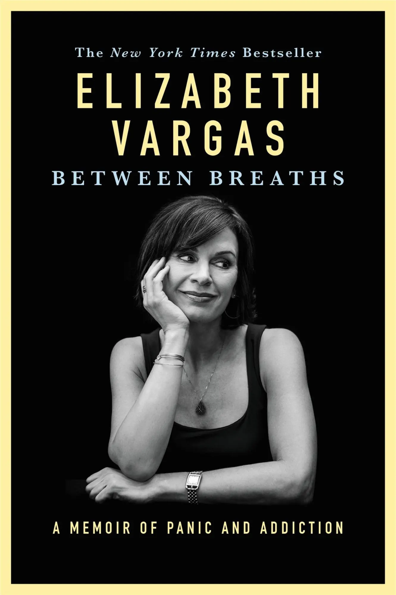 Cover: 9781455559626 | Between Breaths | A Memoir of Panic and Addiction | Elizabeth Vargas