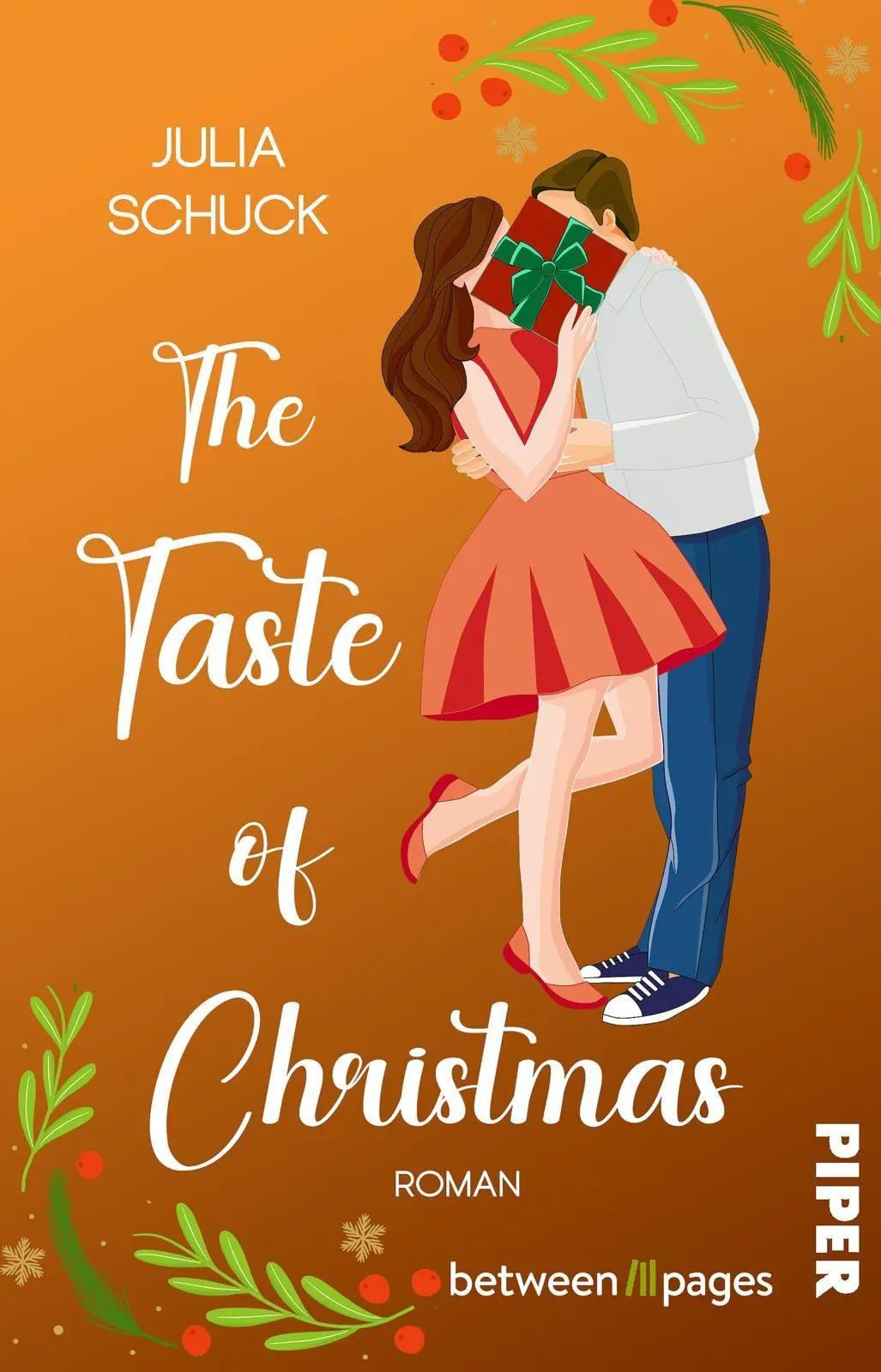 Cover: 9783492509626 | The Taste of Christmas | Julia Schuck | Taschenbuch | 304 S. | Deutsch