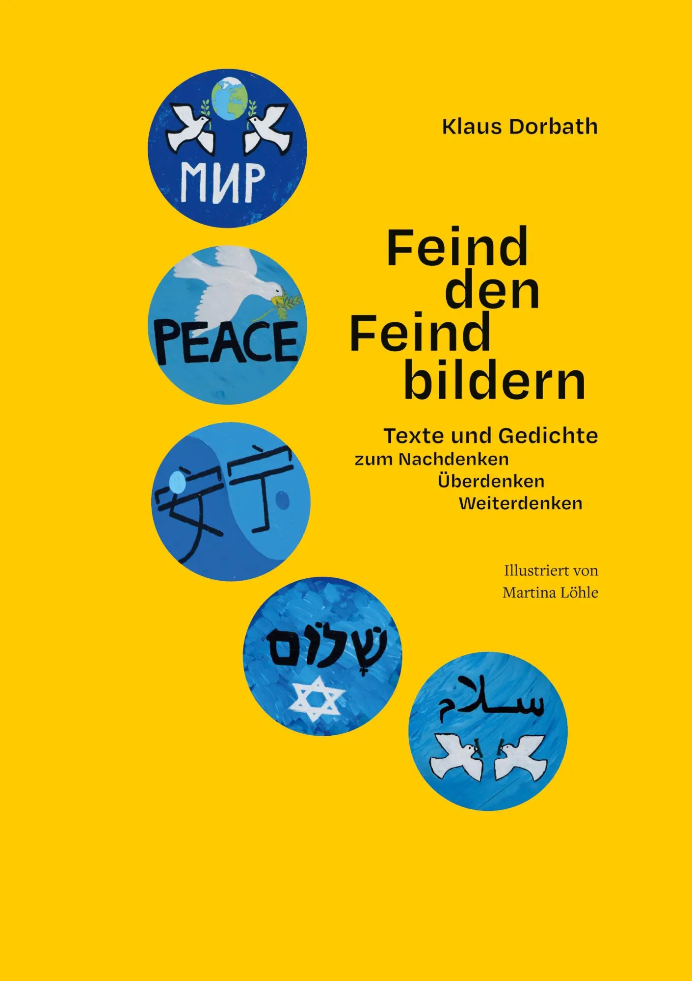 Cover: 9783759769626 | Feind den Feindbildern | Klaus Dorbath | Taschenbuch | 144 S. | 2024