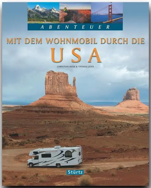 Cover: 9783800319626 | Abenteuer: Mit dem Wohnmobil durch die USA | Thomas Jeier | Buch