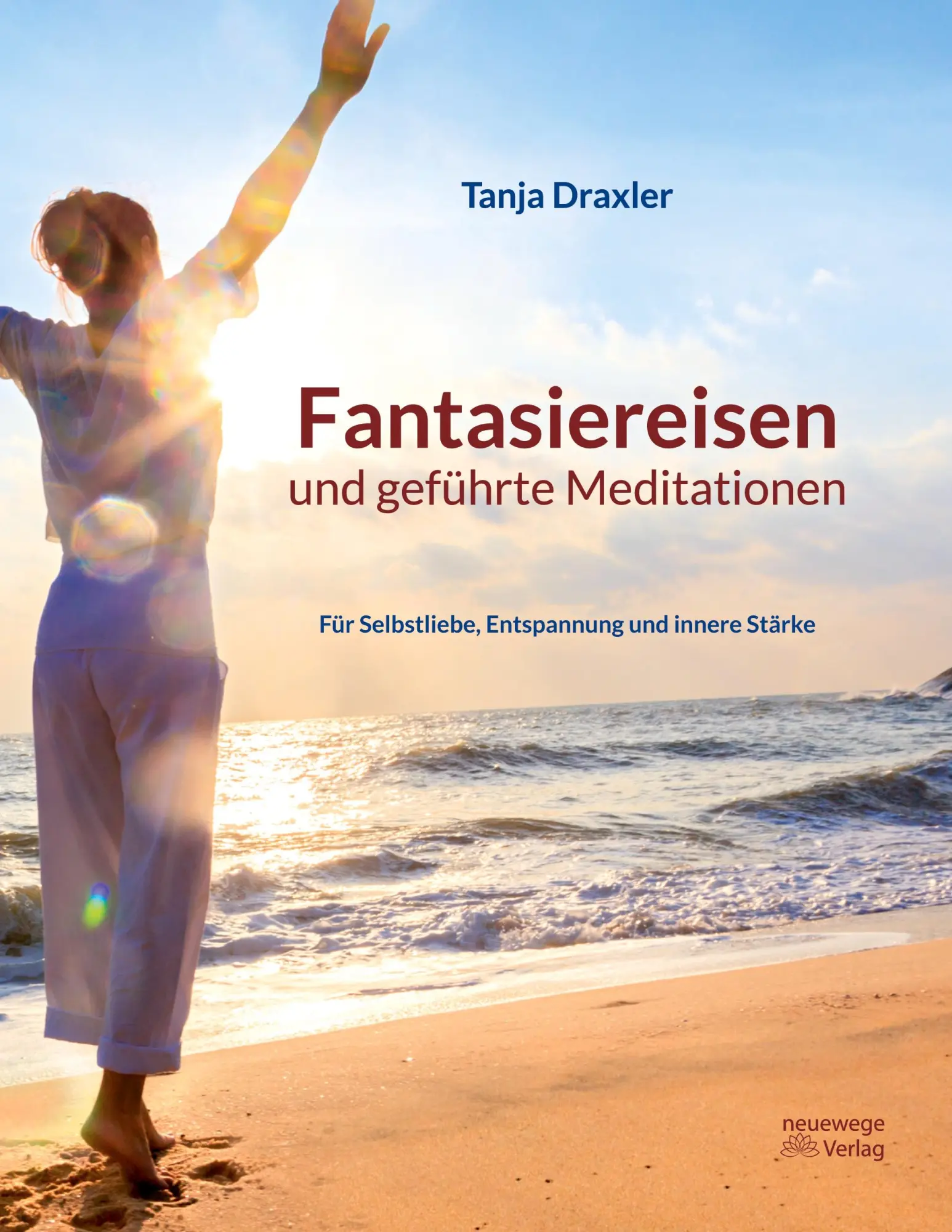 Cover: 9783950599626 | Fantasiereisen und geführte Meditationen | Tanja Draxler | Taschenbuch