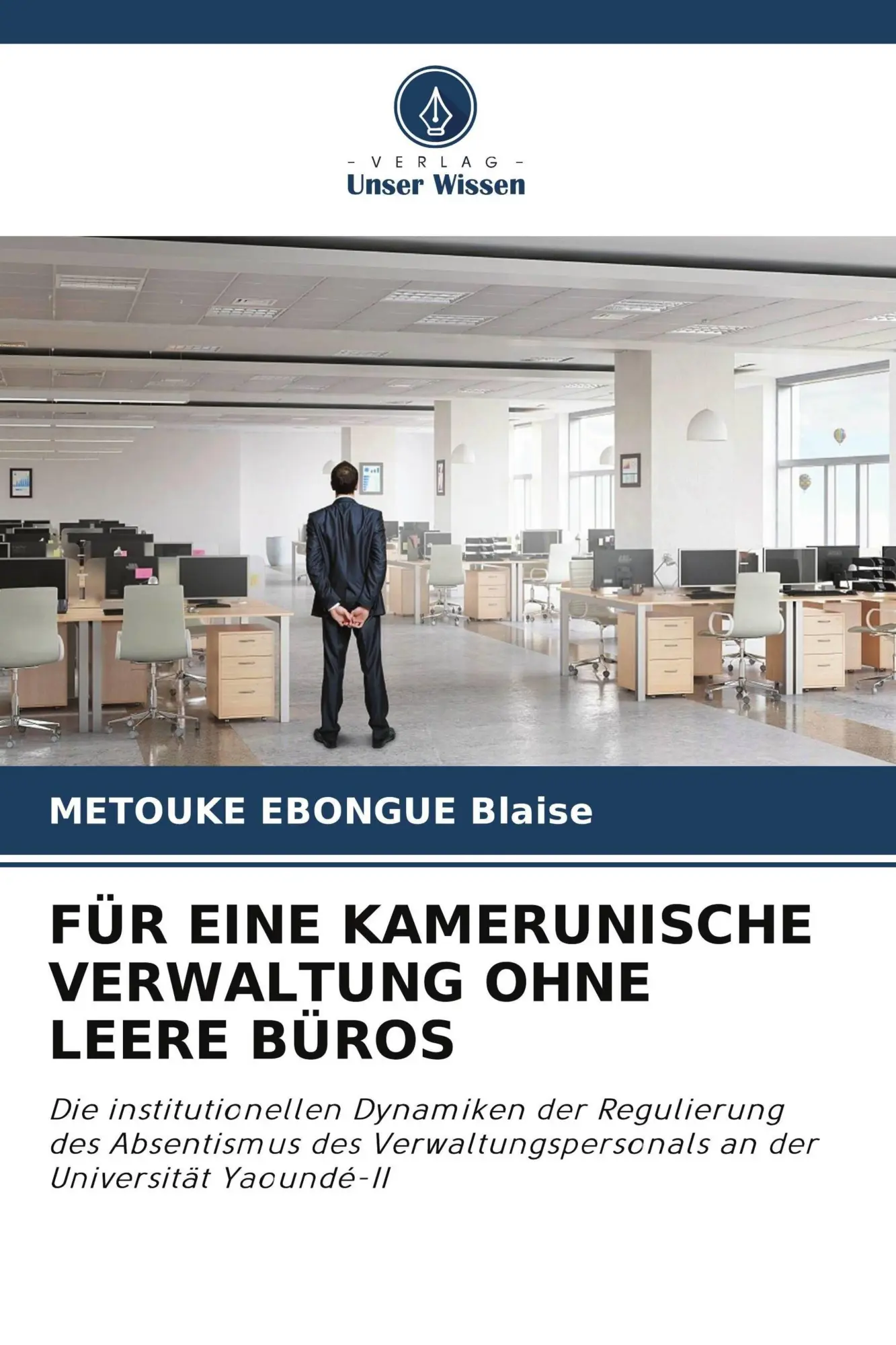 Cover: 9786209539626 | FÜR EINE KAMERUNISCHE VERWALTUNG OHNE LEERE BÜROS | Blaise | Buch