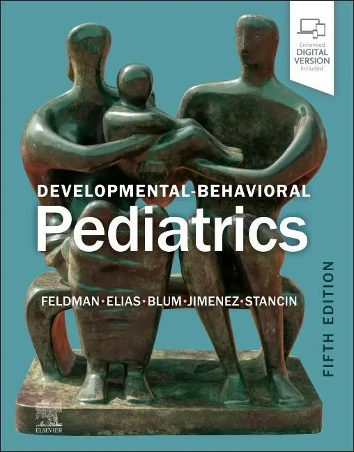 Cover: 9780323809726 | Developmental-Behavioral Pediatrics | Heidi M Feldman (u. a.) | Buch