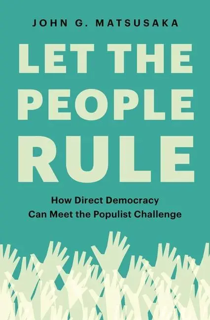 Cover: 9780691199726 | Let the People Rule | John G. Matsusaka | Buch | Englisch | 2020