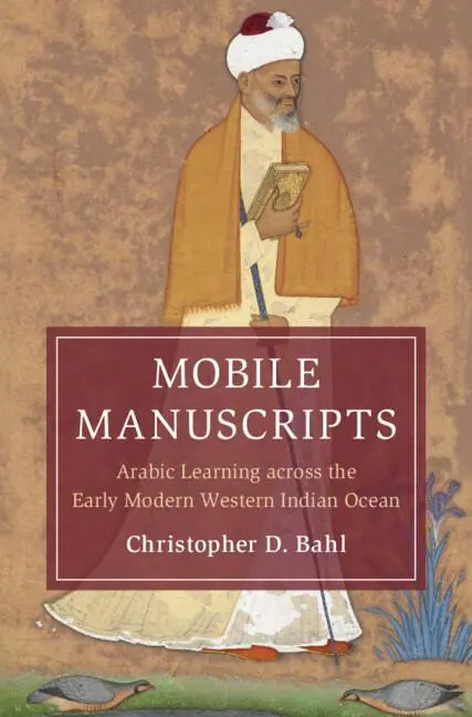Cover: 9781009359726 | Mobile Manuscripts | Christopher D. Bahl | Buch | Englisch | 2025