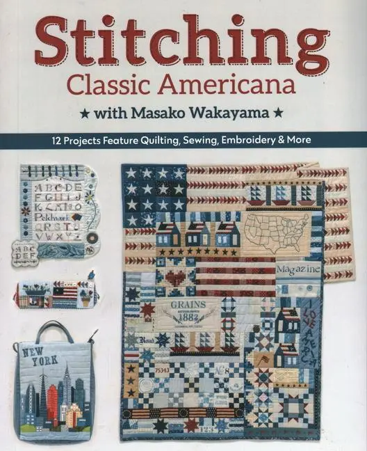 Cover: 9781617459726 | Stitching Classic Americana with Masako Wakayama | Masako Wakayama