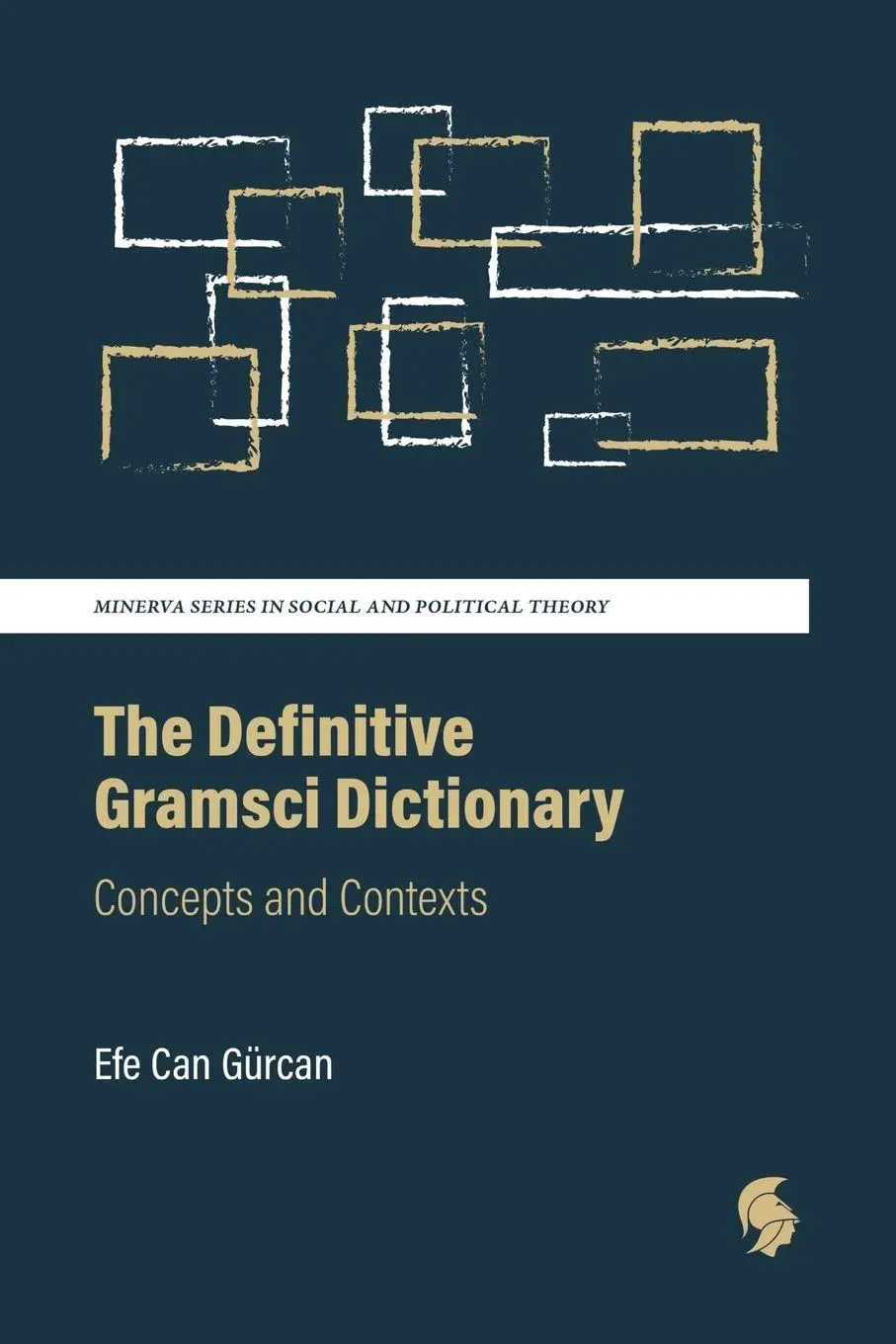 Cover: 9781919409726 | The Definitive Gramsci Dictionary | Concepts and Contexts | Gürcan