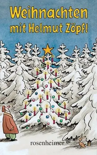 Cover: 9783475529726 | Weihnachten mit Helmut Zöpfl | Helmut Zöpfl | Buch | 192 S. | Deutsch