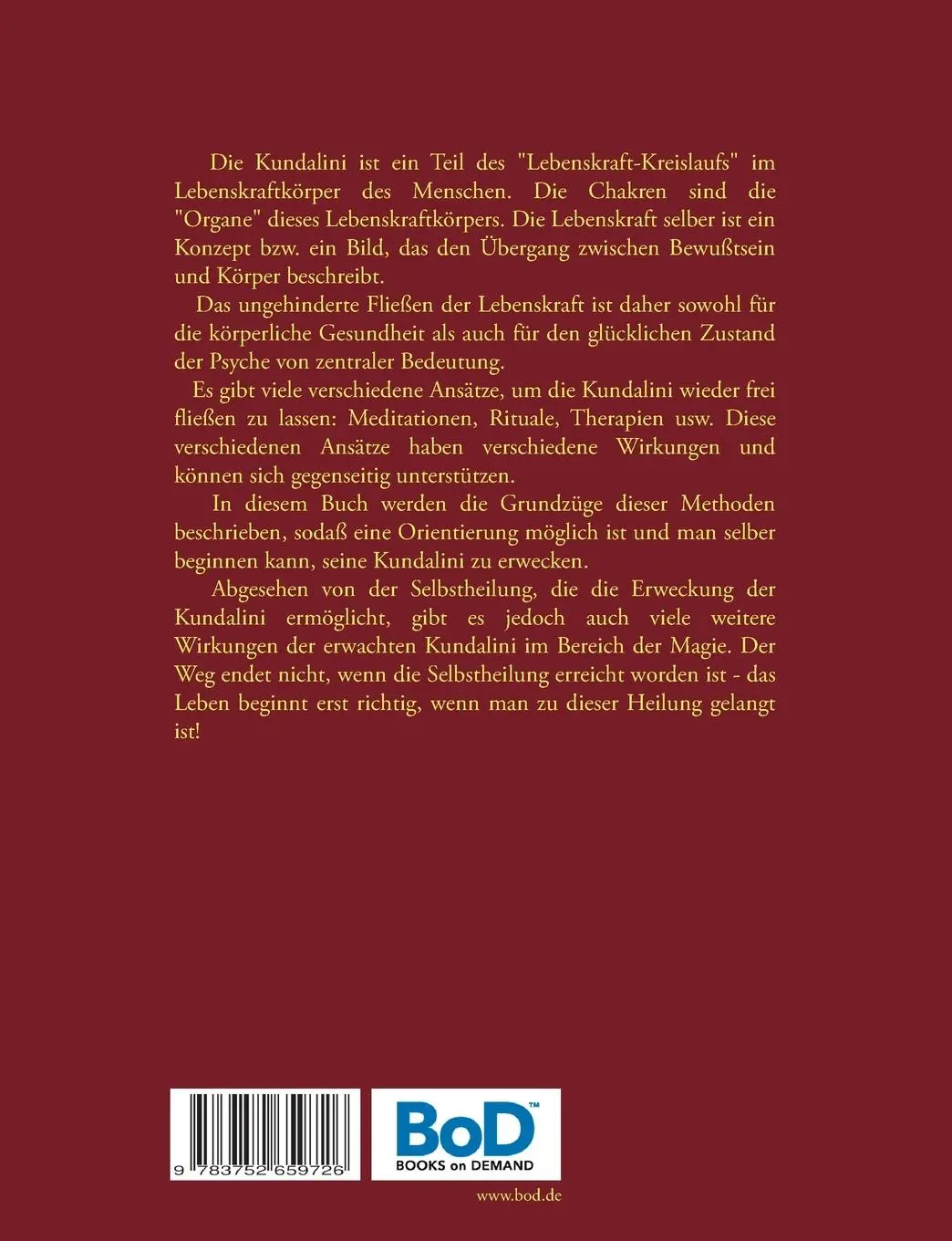 Rückseite: 9783752659726 | Kundalini für Anfänger | Methoden, Zusammenhänge und Wirkungen | Buch