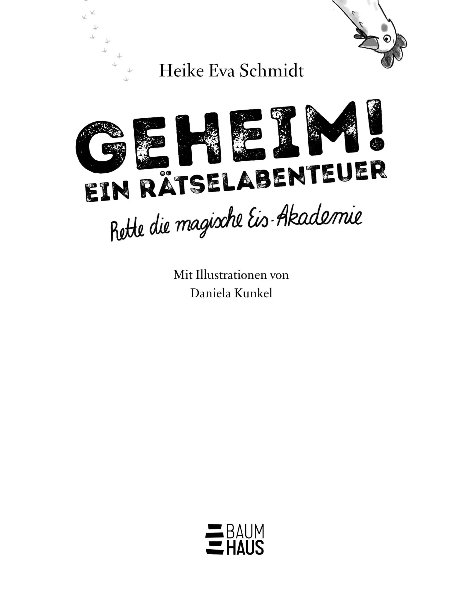 Bild: 9783833909726 | Geheim! Ein Rätselabenteuer - Rette die magische Eis-Akademie | Buch