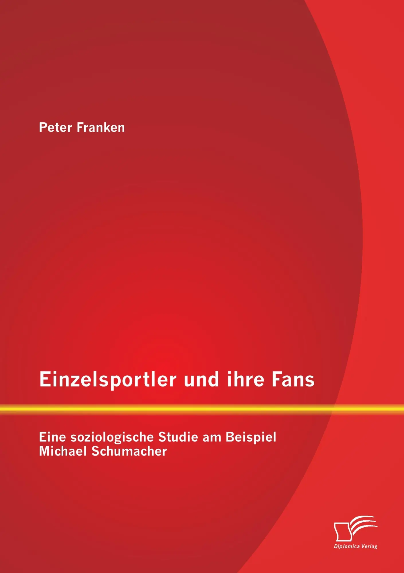 Cover: 9783958509726 | Einzelsportler und ihre Fans: Eine soziologische Studie am Beispiel...