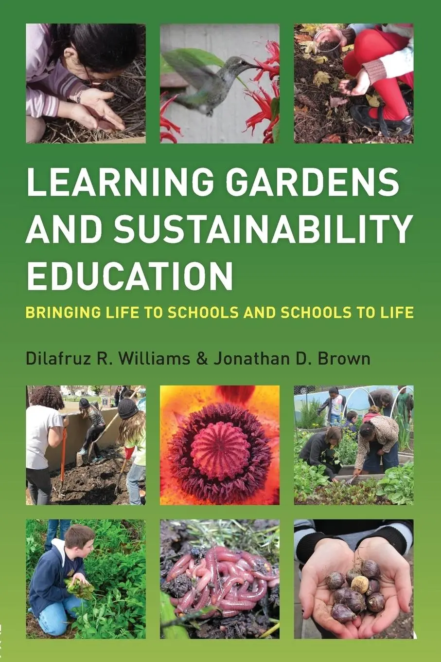 Cover: 9780415899826 | Learning Gardens and Sustainability Education | Williams (u. a.)