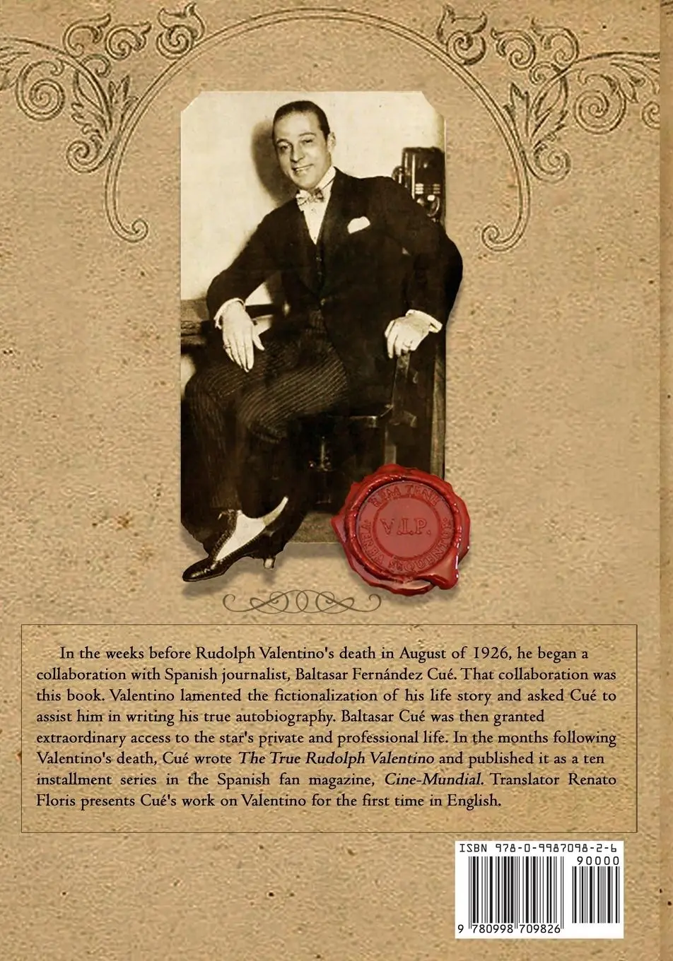 Rückseite: 9780998709826 | The True Rudolph Valentino | Baltasar Fernández Cué | Taschenbuch
