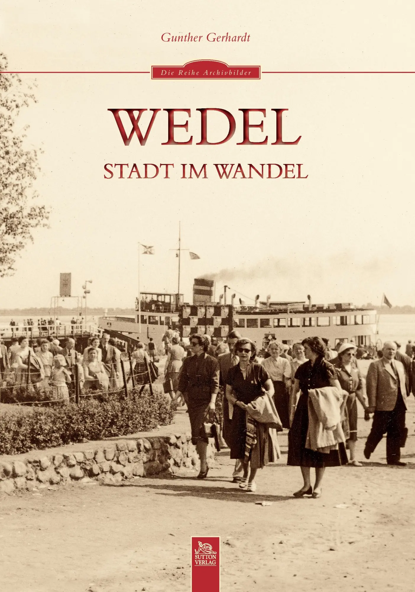 Cover: 9783866809826 | Wedel | Stadt im Wandel | Gunther Gerhardt | Taschenbuch | 128 S.