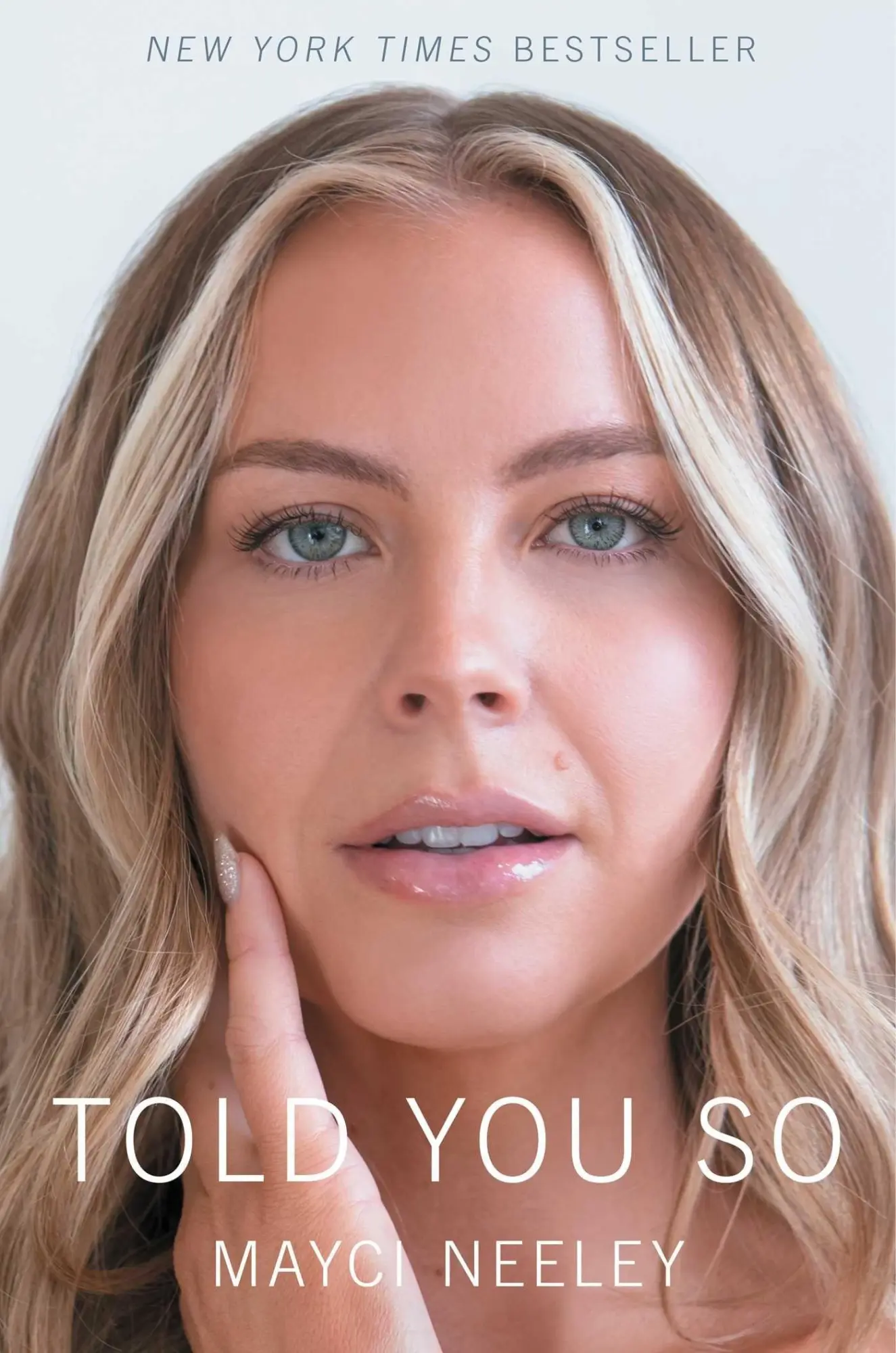 Cover: 9781668099926 | Told You So | Mayci Neeley | Buch | Englisch | 2025 | Simon &amp; Schuster