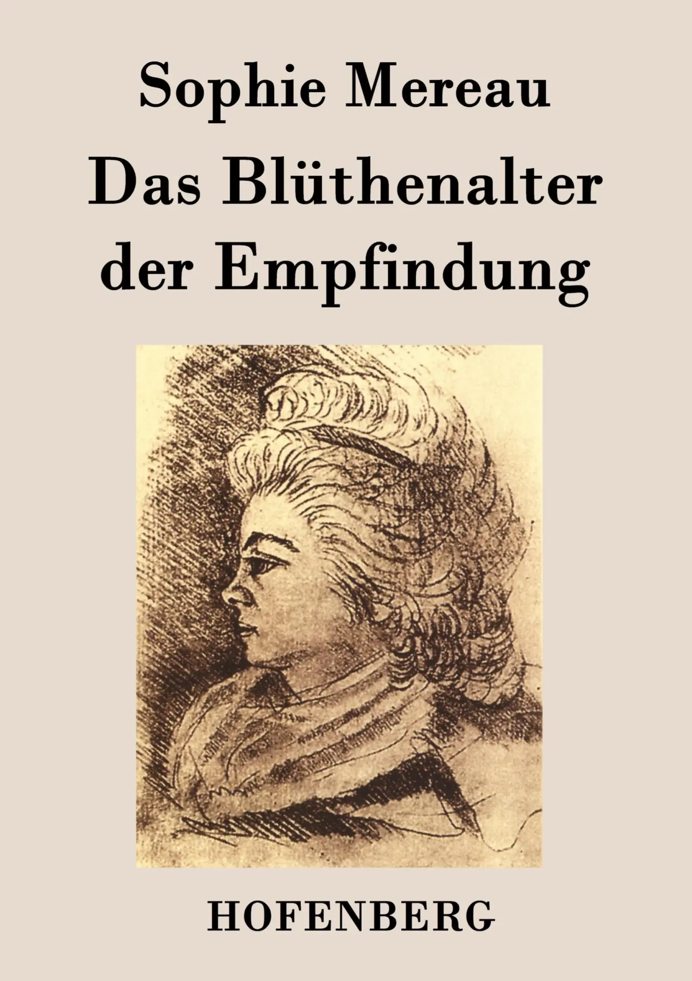Cover: 9783843029926 | Das Blüthenalter der Empfindung | Sophie Mereau | Taschenbuch | 52 S.