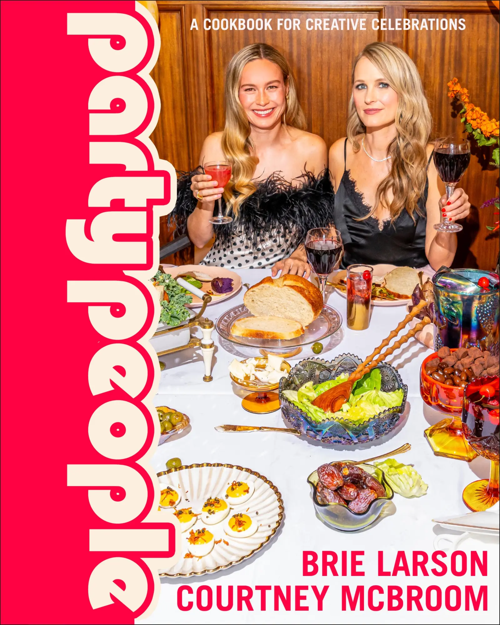 Cover: 9780593970027 | Party People | A Cookbook for Creative Celebrations | Larson (u. a.)