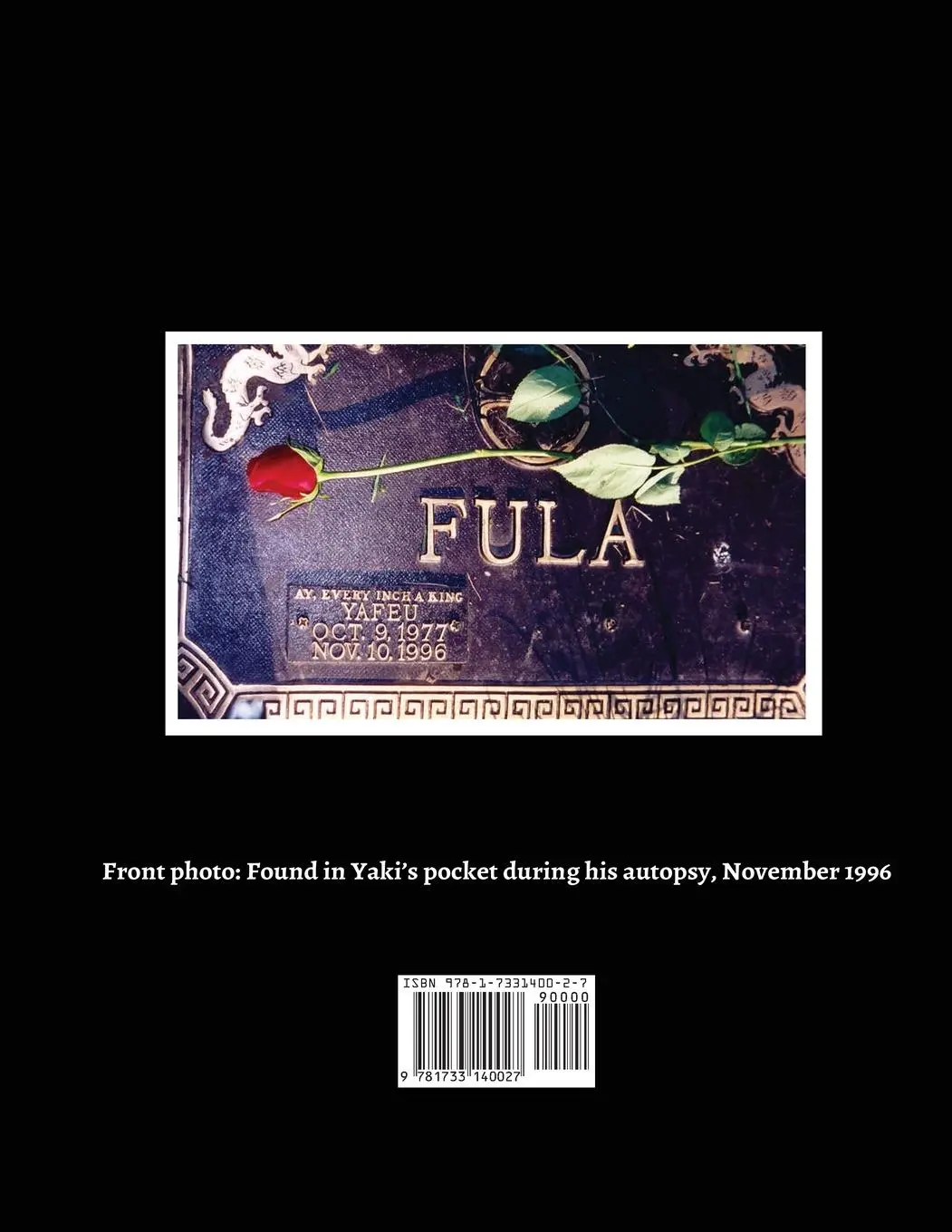 Rückseite: 9781733140027 | The Homicide of Yafeu 'Yaki Kadafi' Fula | Taschenbuch | Englisch