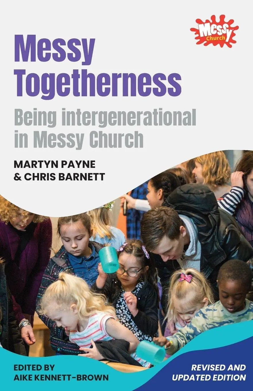 Cover: 9781800390027 | Messy Togetherness | Being intergenerational in Messy Church | Buch