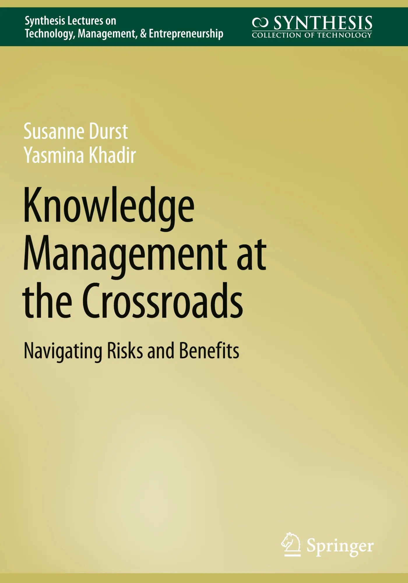 Cover: 9783031790027 | Knowledge Management at the Crossroads | Navigating Risks and Benefits