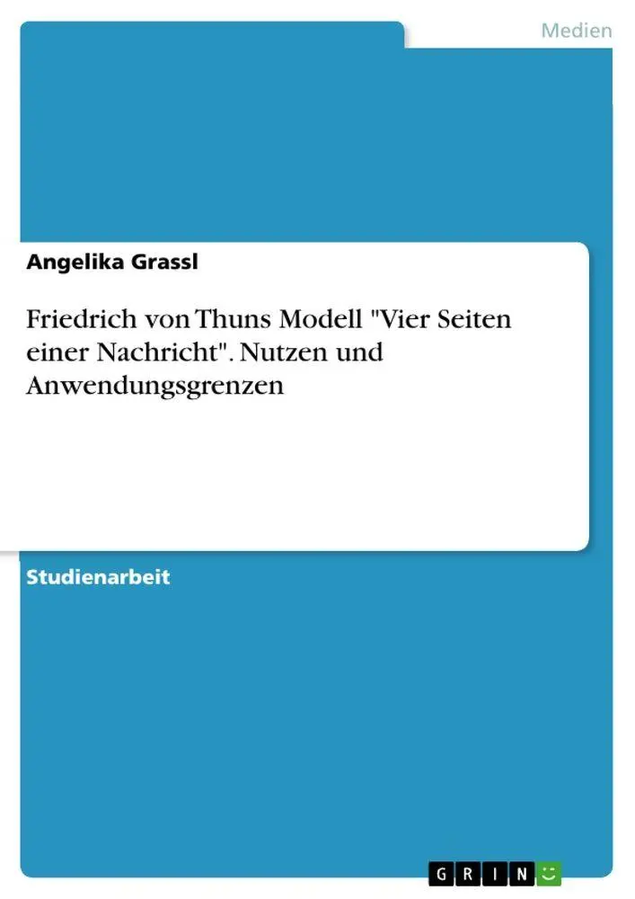 Cover: 9783346470027 | Friedrich von Thuns Modell "Vier Seiten einer Nachricht". Nutzen...