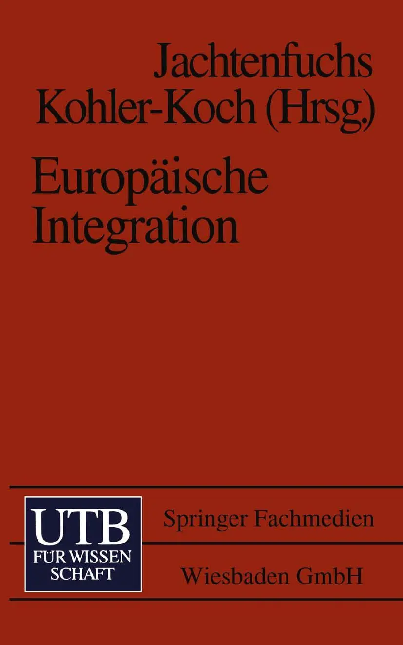 Cover: 9783663100027 | Europäische Integration | Markus Jachtenfuchs | Taschenbuch | 564 S.