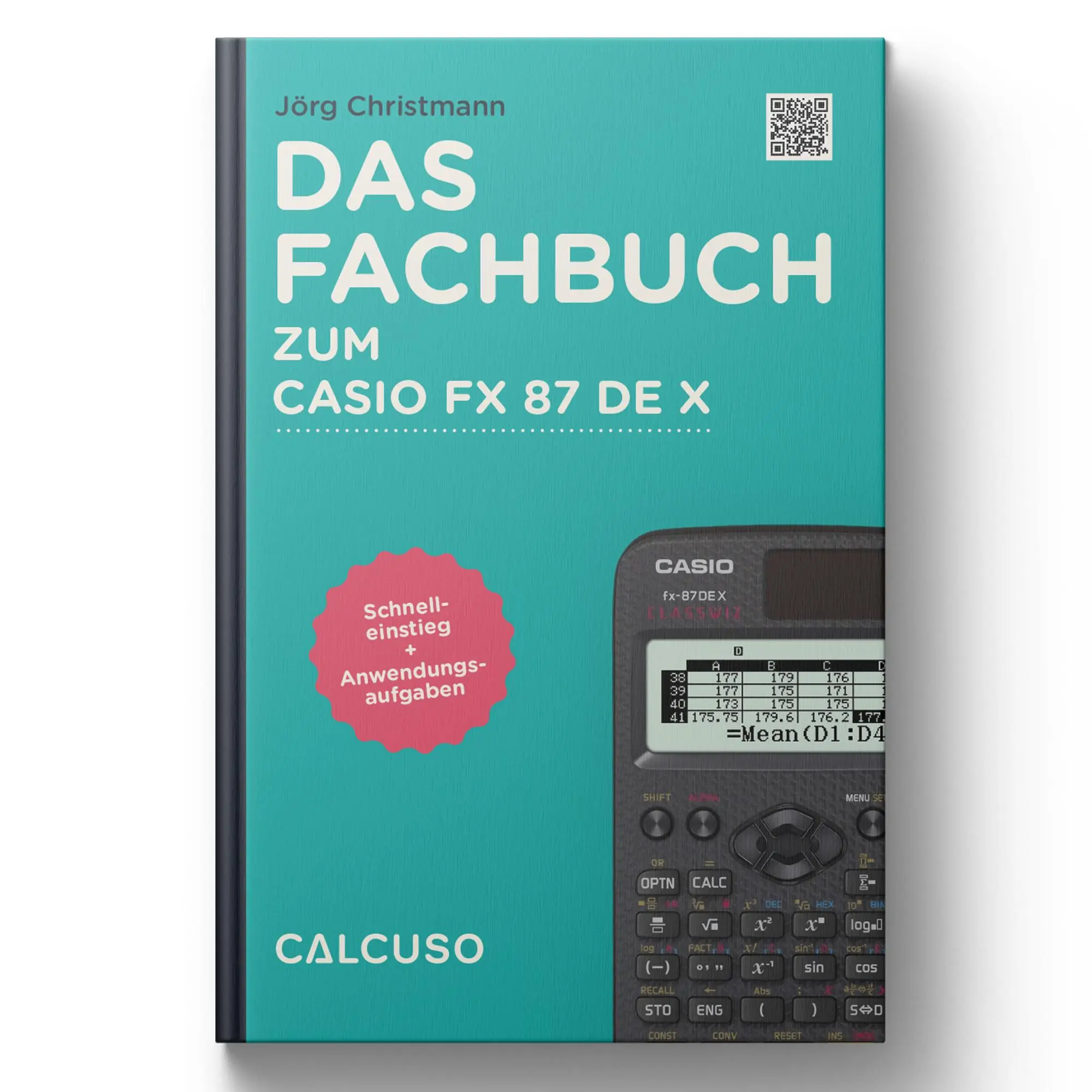 Cover: 9783965150027 | Das Fachbuch zum Casio FX 87 DE X | Taschenbuch | Deutsch | 2018