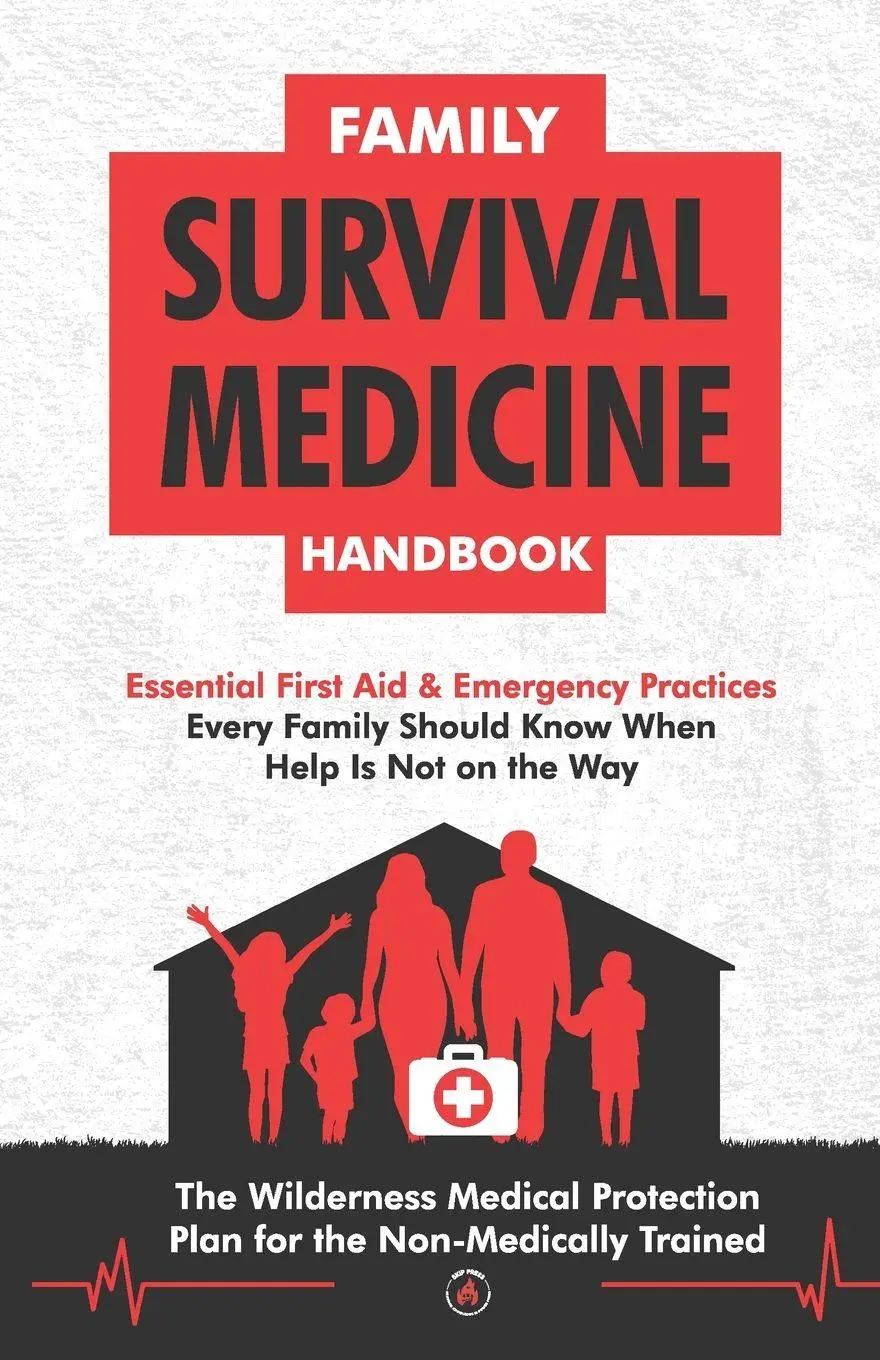Cover: 9798885380027 | Family Survival Medicine Handbook | Survival Knowledge Is Power Press