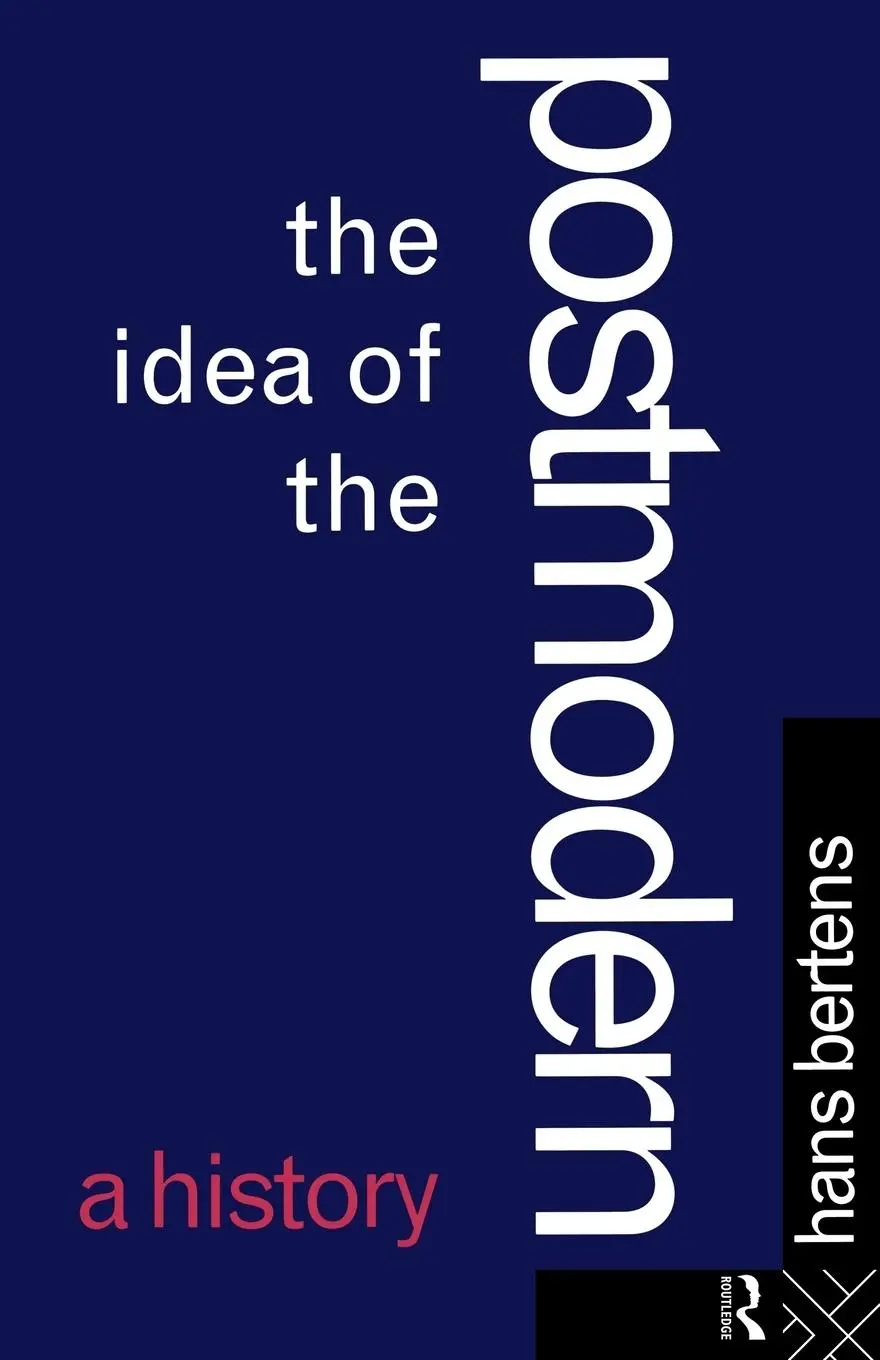 Cover: 9780415060127 | The Idea of the Postmodern | A History | Hans Bertens | Taschenbuch