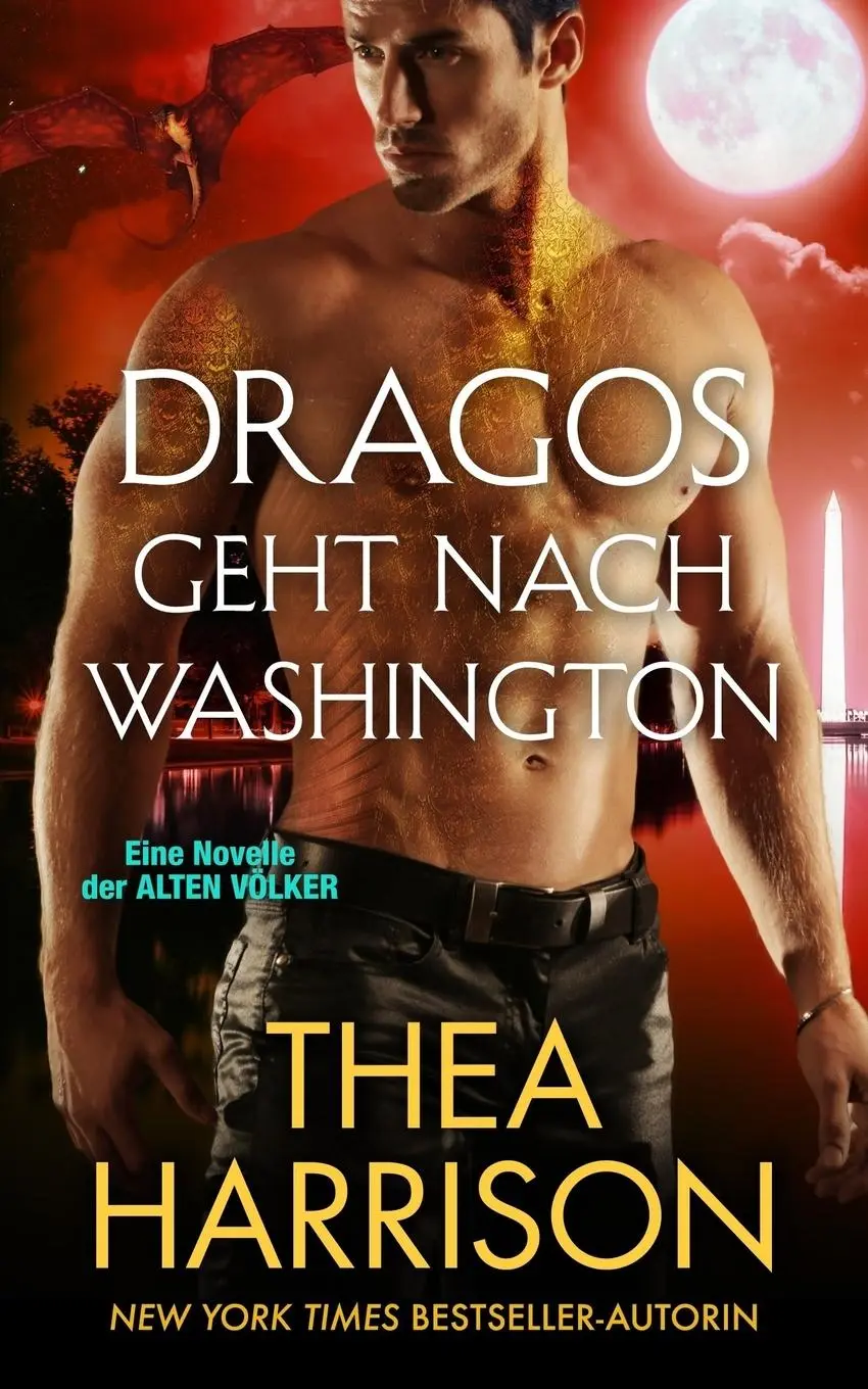 Cover: 9780997120127 | Dragos geht nach Washington | Eine Novelle der ALTEN VÖLKER | Harrison